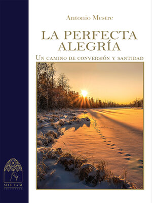 cover image of La perfecta alegría